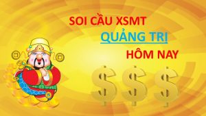 soi cầu đặc biệt quảng trị